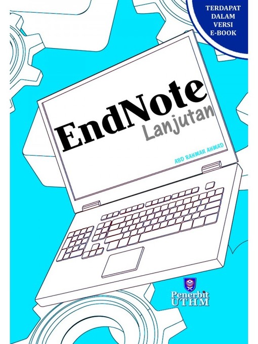 Title details for EndNote lanjutan by Abd Rahman Ahmad - Available